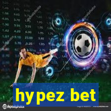 hypez bet